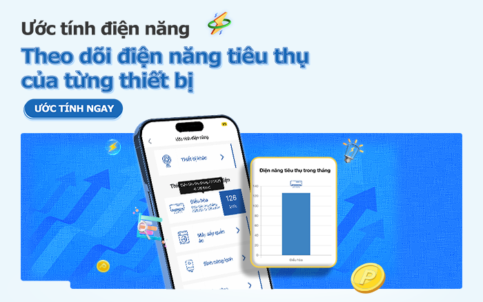 Ước Tính Điện Năng – Quản Lý Hiệu Quả, Tiết Kiệm Tối Đa